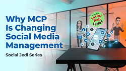 Why MCP Is Changing Social Media Management
